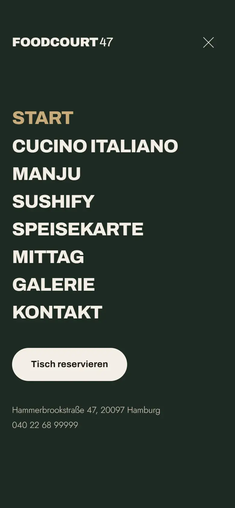Geöffnetes mobiles Menü von Foodcourt47: bildschirmfüllende dunkelgrüne Fläche mit großen Navigationspunkten in Versalien, cremefarbenem Reservierungsbutton sowie Adresse und Telefonnummer.
